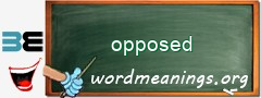 WordMeaning blackboard for opposed